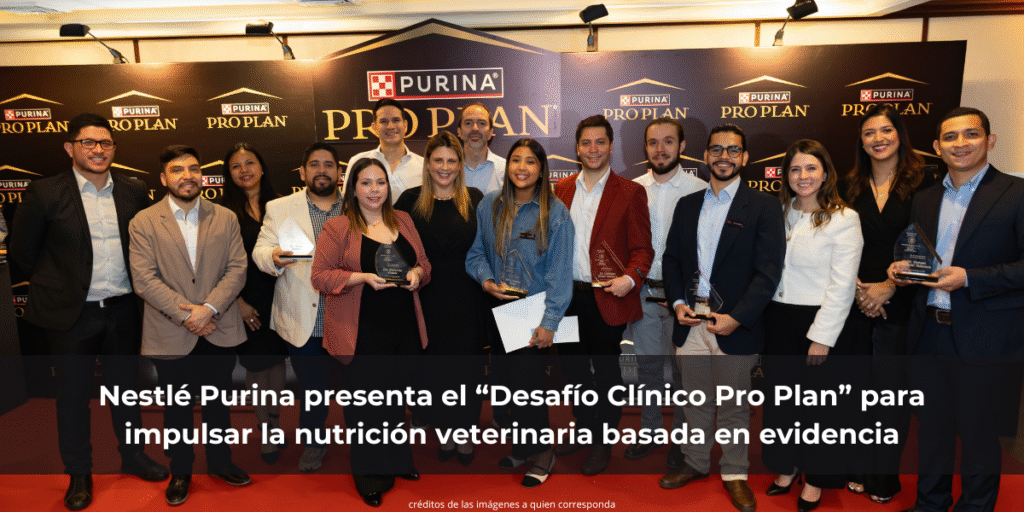 Nestlé Purina presenta el “Desafío Clínico Pro Plan” para impulsar la nutrición veterinaria basada en evidencia