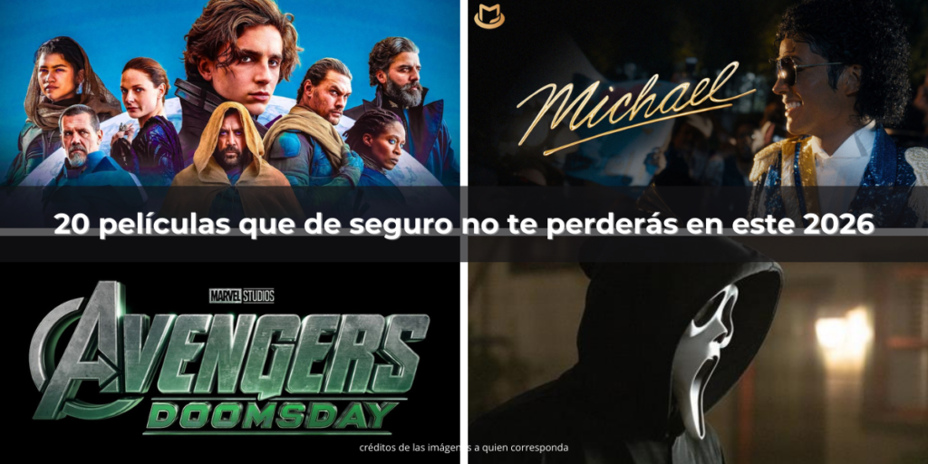 20 películas que de seguro no te perderás en este 2026