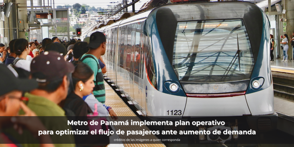 Metro de Panamá implementa plan operativo  para optimizar el flujo de pasajeros ante aumento de demanda
